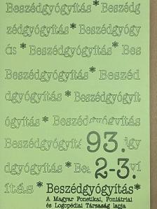 Bittera Tiborné - Beszédgyógyítás 1993/2-3. [antikvár]