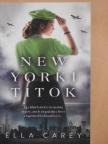 Ella Carey - New York-i titok [antikvár]