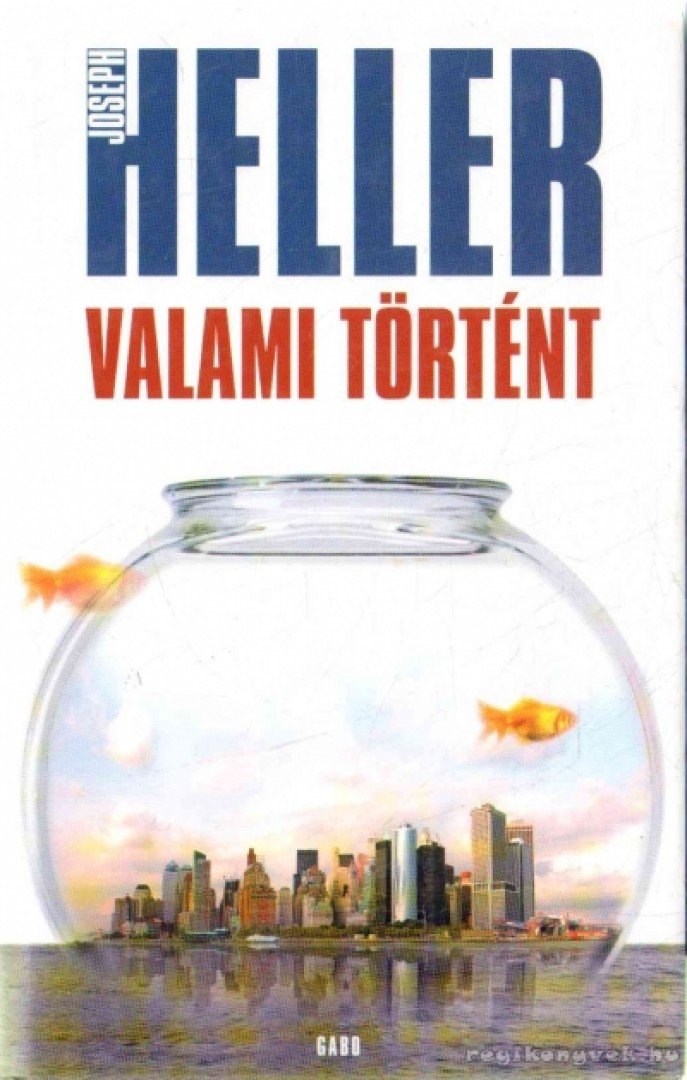 Joseph Heller - Valami történt [antikvár]