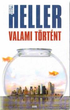 Joseph Heller - Valami történt [antikvár]