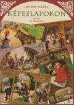 Wilhelm Carl Grimm, Jacob Ludwig Carl Grimm - Grimm-mesék képeslapokon [antikvár]