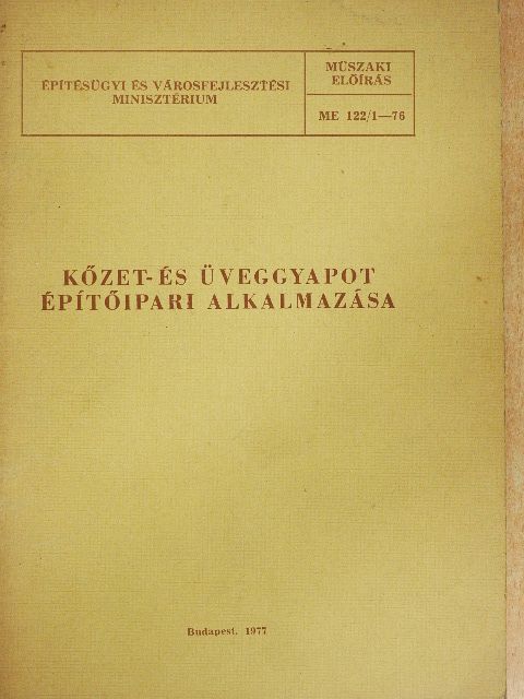 Kőzet- és üveggyapot építőipari alkalmazása [antikvár]