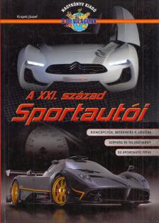 Krajnik József - A XXI. század sportautói [antikvár]