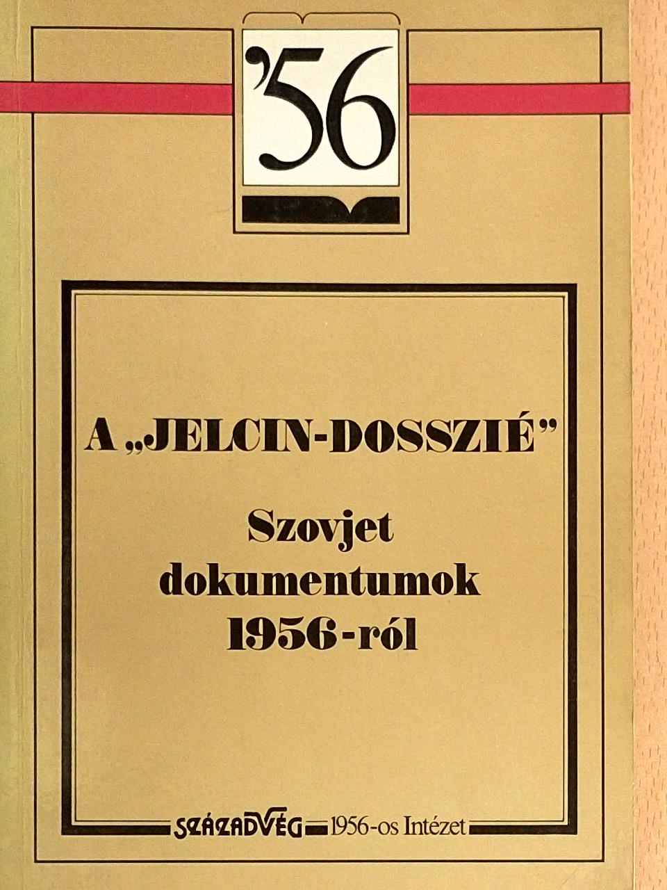 A "Jelcin-dosszié" [antikvár]