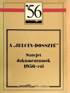 A "Jelcin-dosszié" [antikvár]