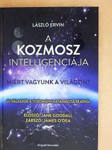 László Ervin - A kozmosz intelligenciája [antikvár]