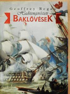 Geoffrey Regan - Haditengerészeti baklövések [antikvár]