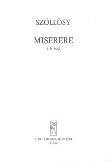 SZŐLLŐSY ANDRÁS - MISERERE (PSALMUS I) A 6 VOCI,VEGYESKAR