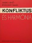 Dr. Andics Jenő - Konfliktus és harmónia [antikvár]