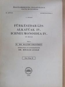 Dr. Móczár László - Fürkészdarázs-alkatúak IV. [antikvár]
