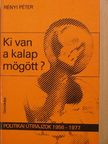 Rényi Péter - Ki van a kalap mögött? [antikvár]