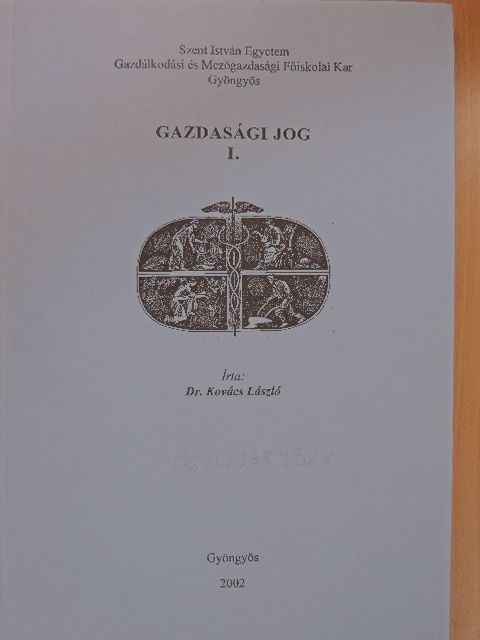 Dr. Kovács László - Gazdasági jog I. [antikvár]