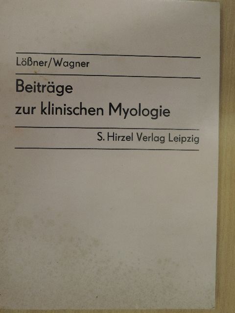 G. Oertel - Beiträge zur klinischen Myologie [antikvár]