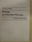 G. Oertel - Beiträge zur klinischen Myologie [antikvár]
