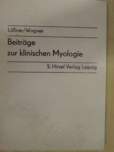 G. Oertel - Beiträge zur klinischen Myologie [antikvár]