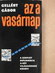 Gellért Gábor - Az a vasárnap (dedikált példány) [antikvár]