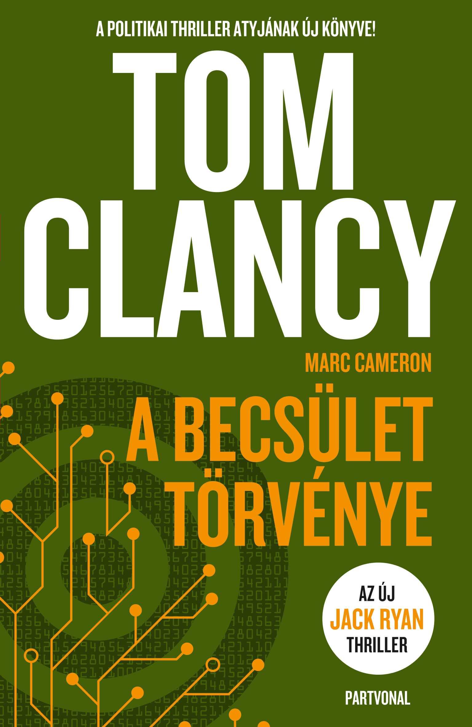 Tom Clancy - A becsület törvénye