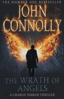 John Connolly - The Wrath of Angels [antikvár]