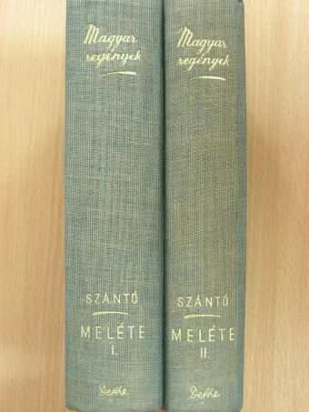 Szántó György - Meléte I-II. [antikvár]
