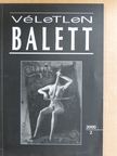 Alexa Károly - Véletlen Balett 2000/2. [antikvár]