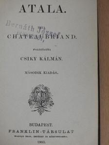 Chateaubriand - Atala/A trachisi nők/Egyiptomi képek/Milton/René/A szendomiri kolostor/Történelmi miniatűrök [antikvár]