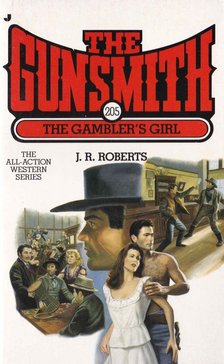 Roberts, J. R. - The Gambler's Girl [antikvár]