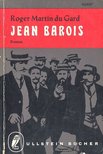 ROGER MARTIN DU GARD - Jean Barois [antikvár]