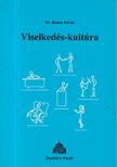 Dr. Koncz István - Viselkedés-kultúra [antikvár]