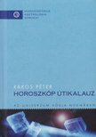 Rákos Péter - Horoszkóp útikalauz [antikvár]