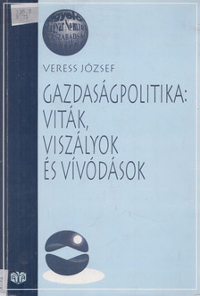 VERESS JÓZSEF - Gazdaságpolitika [antikvár]