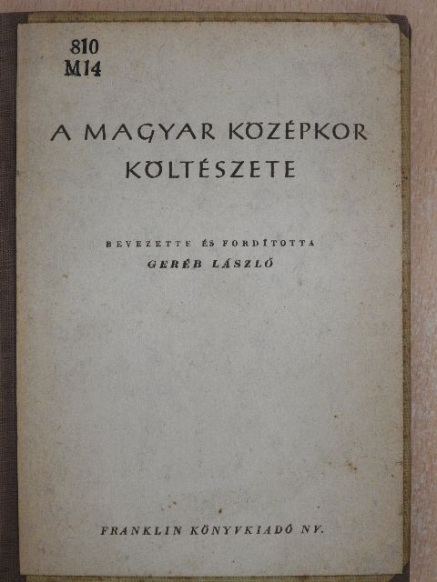 A magyar középkor költészete [antikvár]