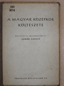 A magyar középkor költészete [antikvár]