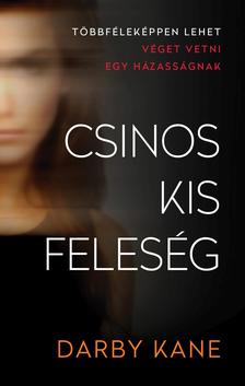 Darby Kane - Csinos kis feleség