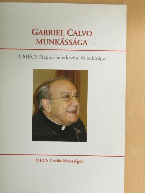 Gabriel Calvo munkássága [antikvár]