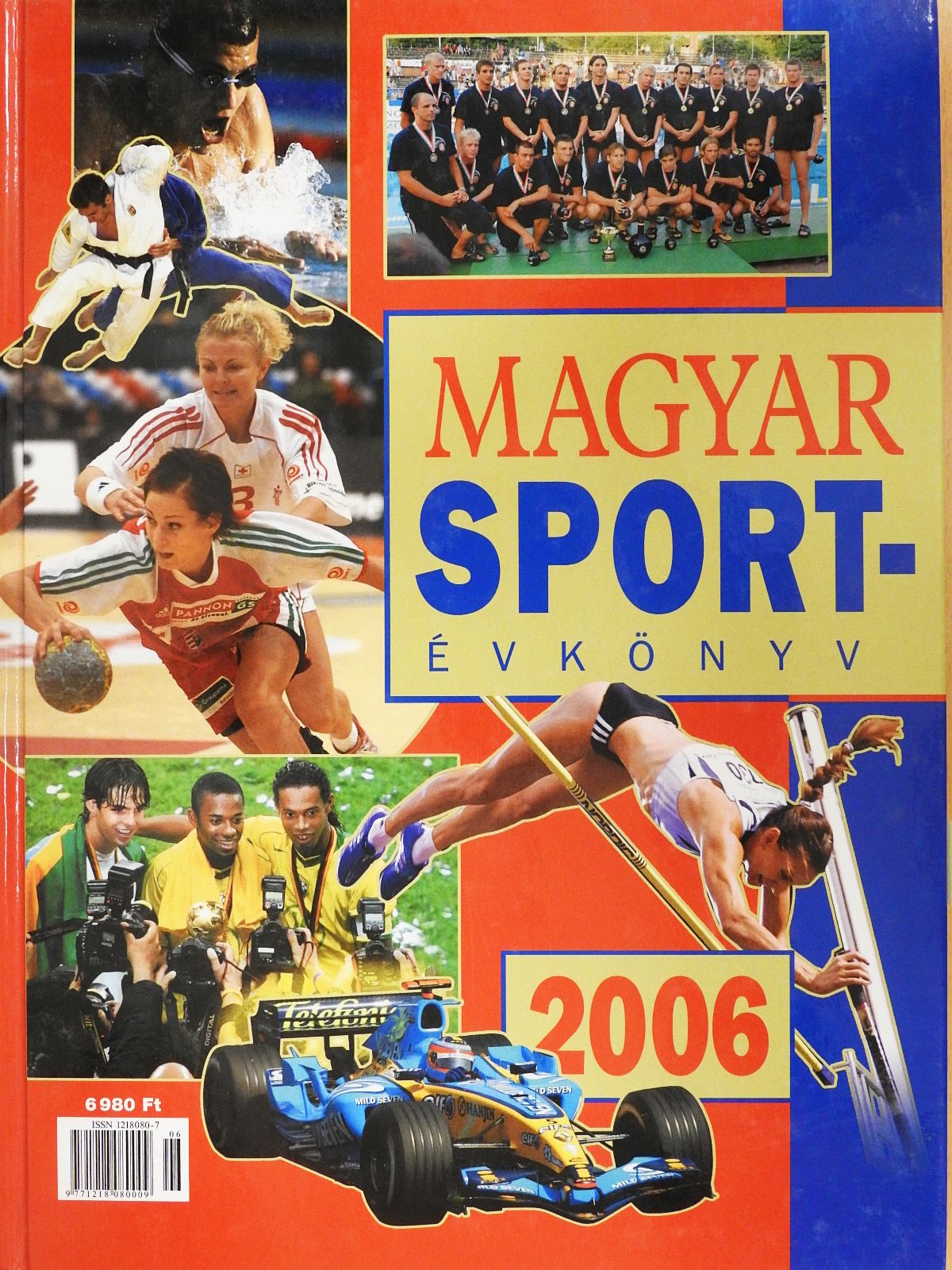 Barta Margit - Magyar Sportévkönyv 2006 (dedikált példány) [antikvár]