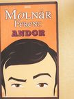 Molnár Ferenc - Andor [antikvár]