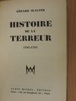 Gérard Walter - Histoire de la terreur [antikvár]