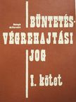 Balogh László - Büntetésvégrehajtási jog I. [antikvár]