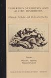 Johnson, William G, Gomez, Manuel R. - Tuberous Sclerosis and Allied Disorders: Clinical, Cellular, and Molecular Studies [antikvár]