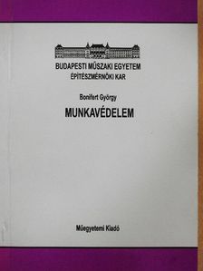 Bonifert György - Munkavédelem [antikvár]