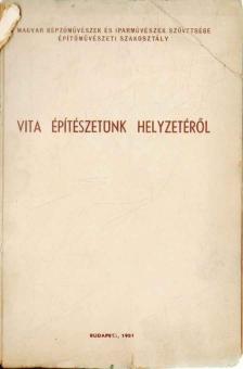 Vita építészetünk helyzetéről [antikvár]