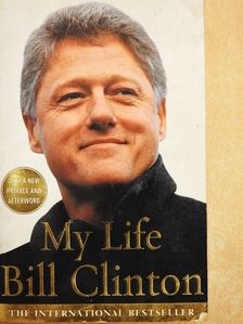Bill Clinton - My Life [antikvár]