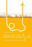 Balczó Mátyás - Dolce Coma - Attila Collins eszméletlen utazása [antikvár]