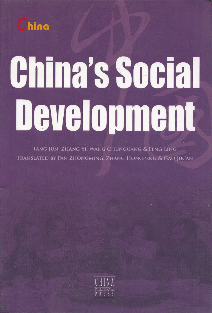 Tang Jun, Zhang Yi, Wang Chunguang, Feng Ling - China's Social Development [antikvár]