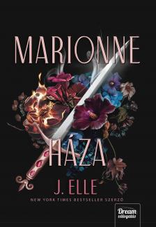 J. Elle - Marionne háza [eKönyv: epub, mobi]