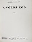 Bozzay Margit - A vörös köd [antikvár]