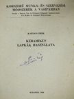 Kardos Imre - Keramikus lapkák használata [antikvár]