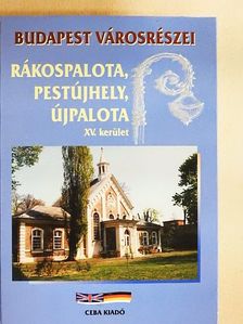 Ladányi László - Rákospalota - Pestújhely - Újpalota [antikvár]