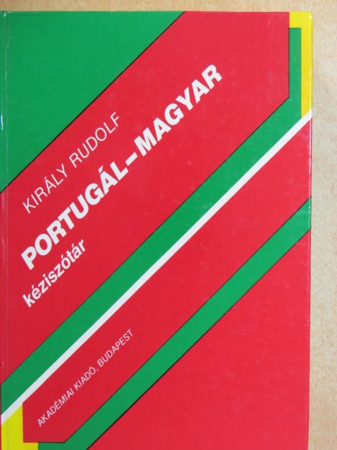 Király Rudolf - Portugál-magyar kéziszótár [antikvár]