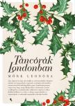 Mörk Leonóra - Táncórák Londonban [eKönyv: epub, mobi]